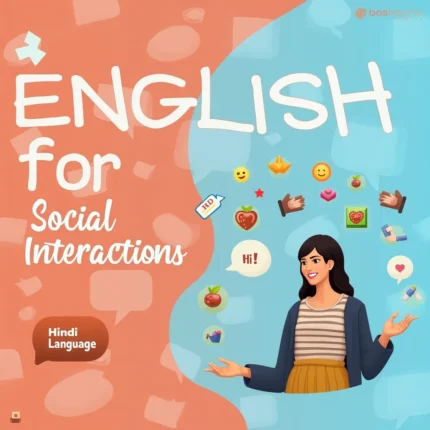 English for Social Interactions